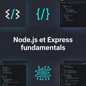 Node.js et Express fundamentals