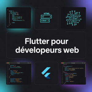 Flutter pour développeurs web
